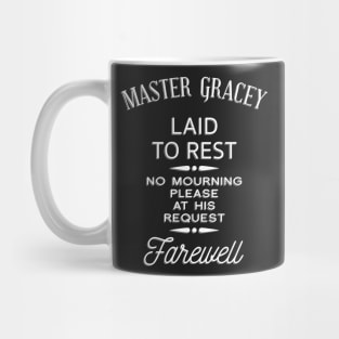 Master Gracey Mug